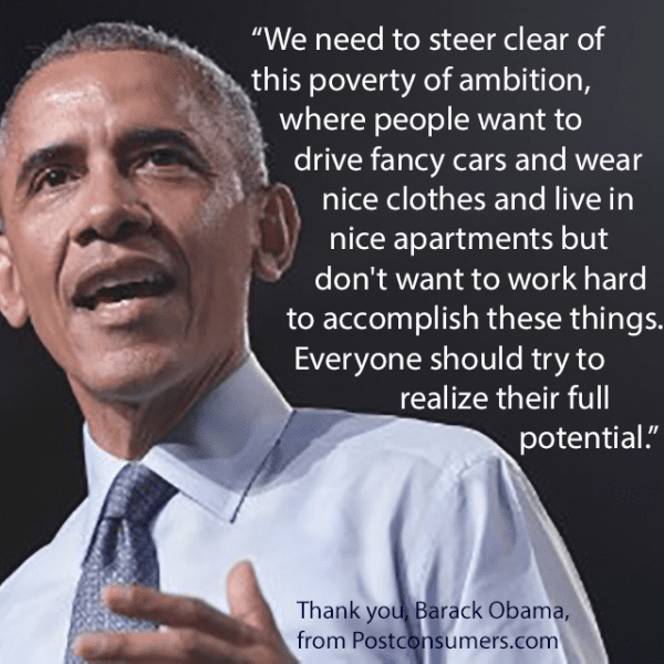 Favorite President Barack Obama Quotes: The Poverty Of Ambition 